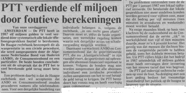 PTT verdiende elf miljoen door foutieve berekeningen. de Volkskrant, 17 februari 1989
